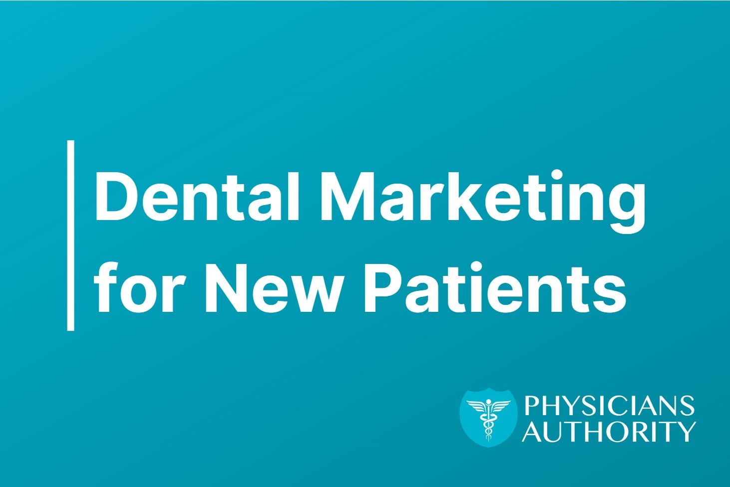 dental marketing for new patients