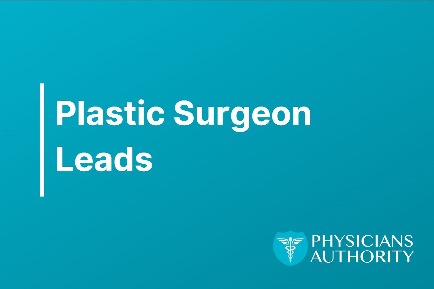 plastic surgeon leads
