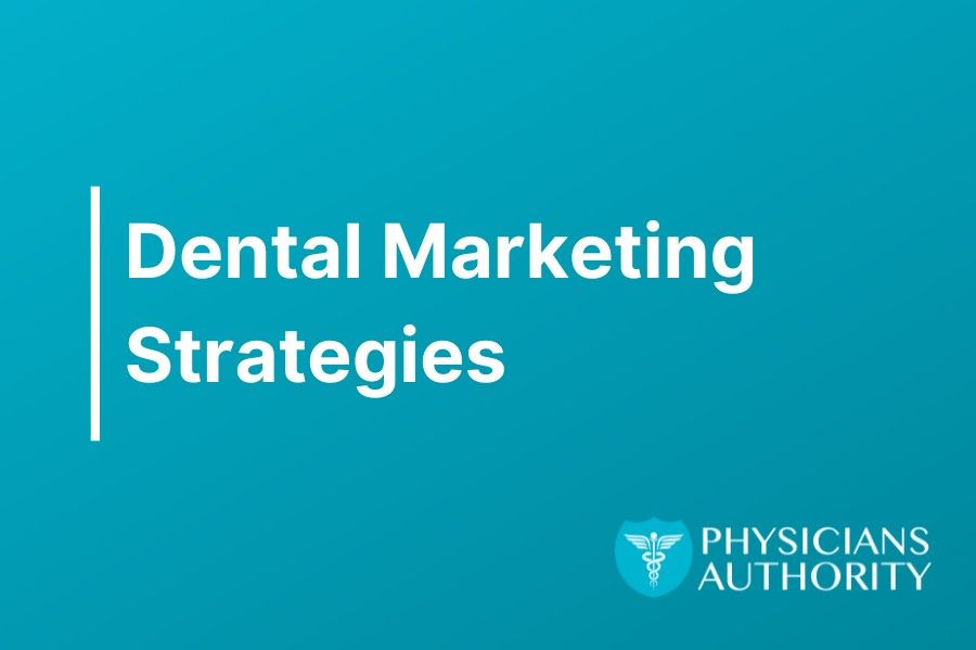dental marketing strategies